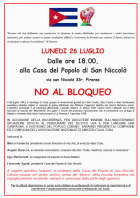 NO AL BLOQUEO - iniziativa su Cuba circolo S. Niccolò - lunedì 26 luglio ore 18 - Ass. Amicizia Italia Cuba FI