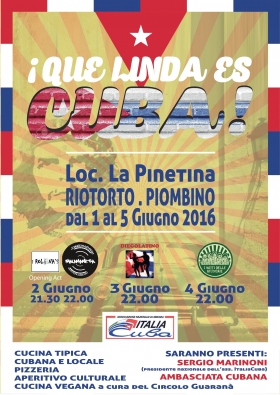 Festa regionale Italia-Cuba, Riotorto 1-5 giugno - Ass. Amicizia Italia Cuba FI