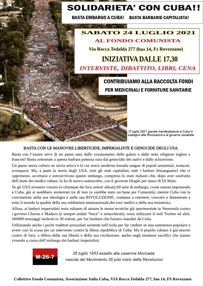 SOLIDARIETA’ CON CUBA! - iniziativa al Fondo Comunista - 24 luglio ore 17.30 - Ass. Amicizia Italia Cuba FI