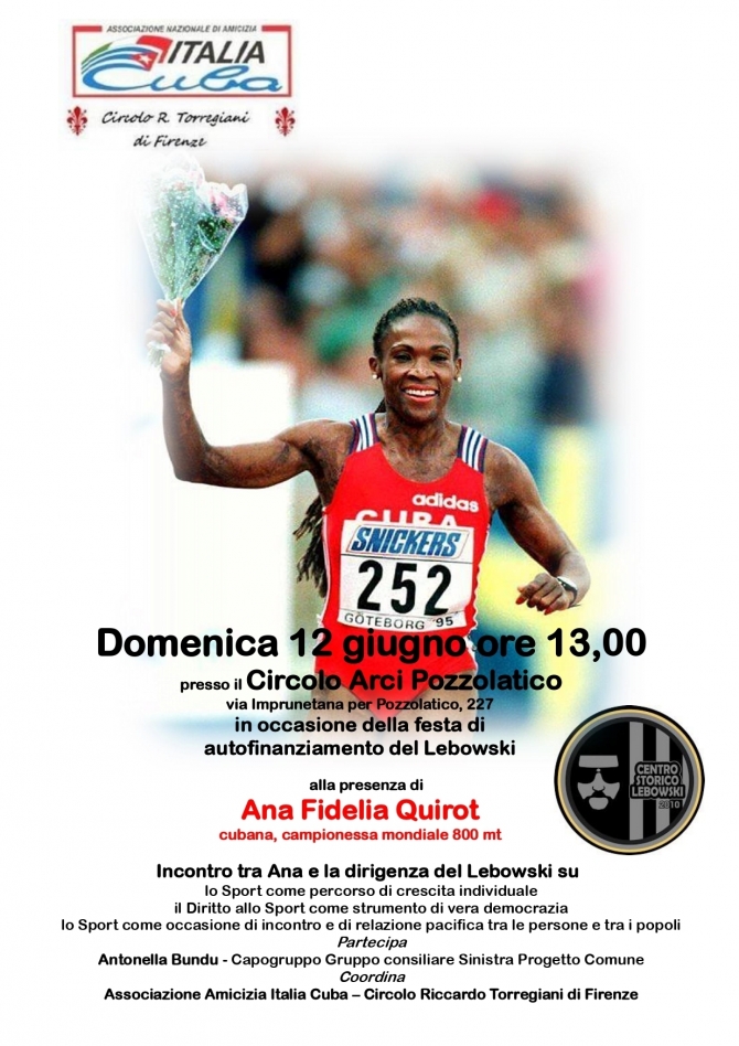 Incontro campionessa Ana Fidelia Quirot-Lebowski - 12 giugno Pozzolatico - Ass. Amicizia Italia Cuba FI