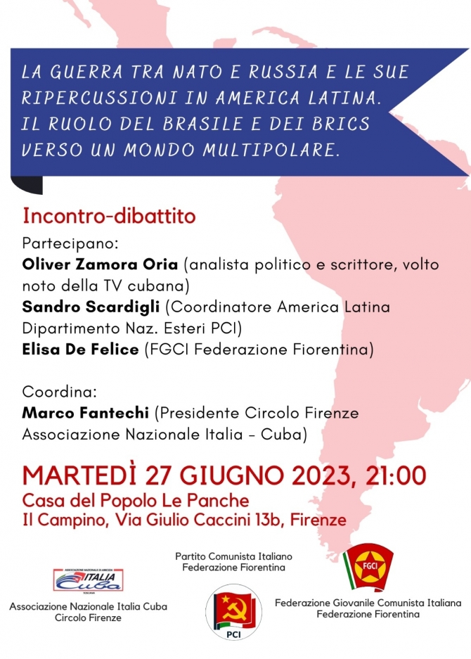 Iniziativa su guerra e ripercussioni in America latina - 27 giugno Le Panche - Ass. Amicizia Italia Cuba FI