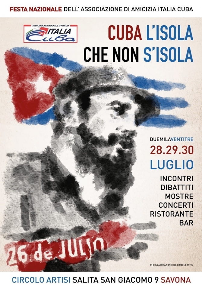 Festa Nazionale Ass. Italia-Cuba - 28-30 luglio 2023 - Ass. Amicizia Italia Cuba FI