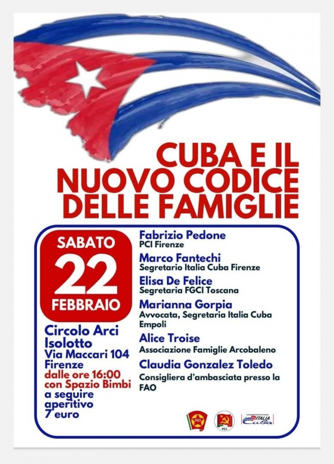 CUBA e il nuovo codice delle famiglie - sabato 22 febbraio circolo Isolotto - Ass. Amicizia Italia Cuba FI