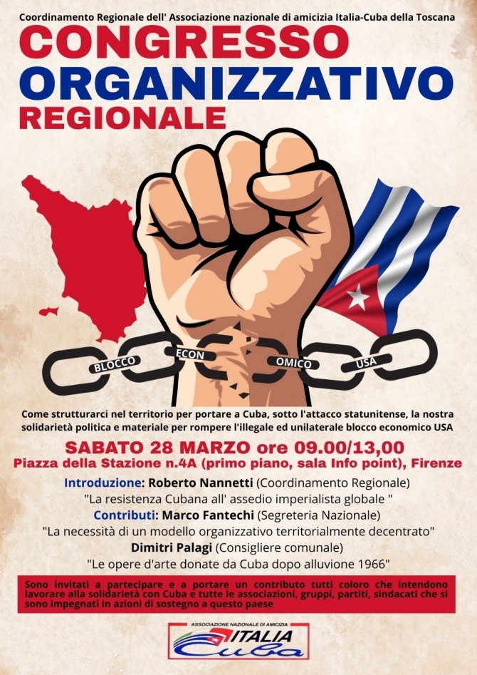 Congresso organizzativo regionale - 28 marzo piazza stazione Firenze - Ass. Amicizia Italia Cuba FI