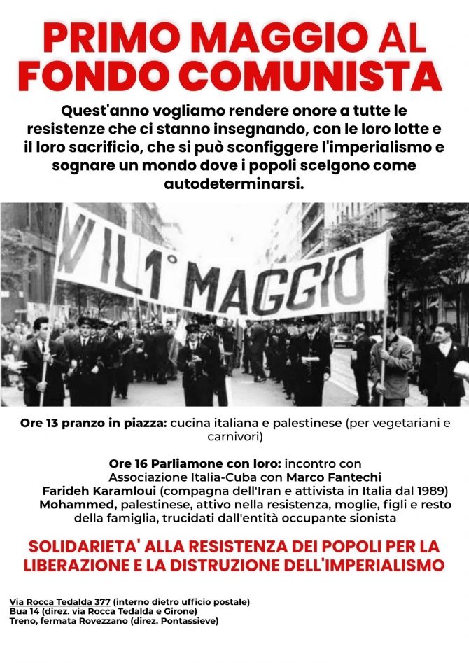 Primo Maggio al Fondo Comunista - Ass. Amicizia Italia Cuba FI