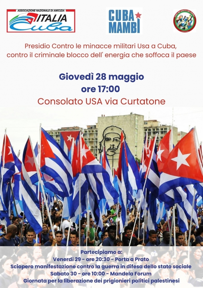Presidio contro le minacce militari Usa a Cuba - Ass. Amicizia Italia Cuba FI