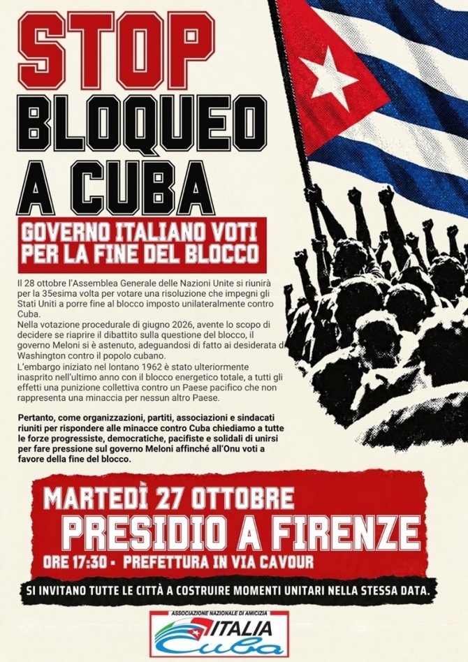 Stop bloqueo a Cuba - presidio a Firenze 27 ottobre - Ass. Amicizia Italia Cuba FI